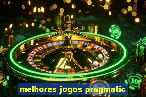 melhores jogos pragmatic